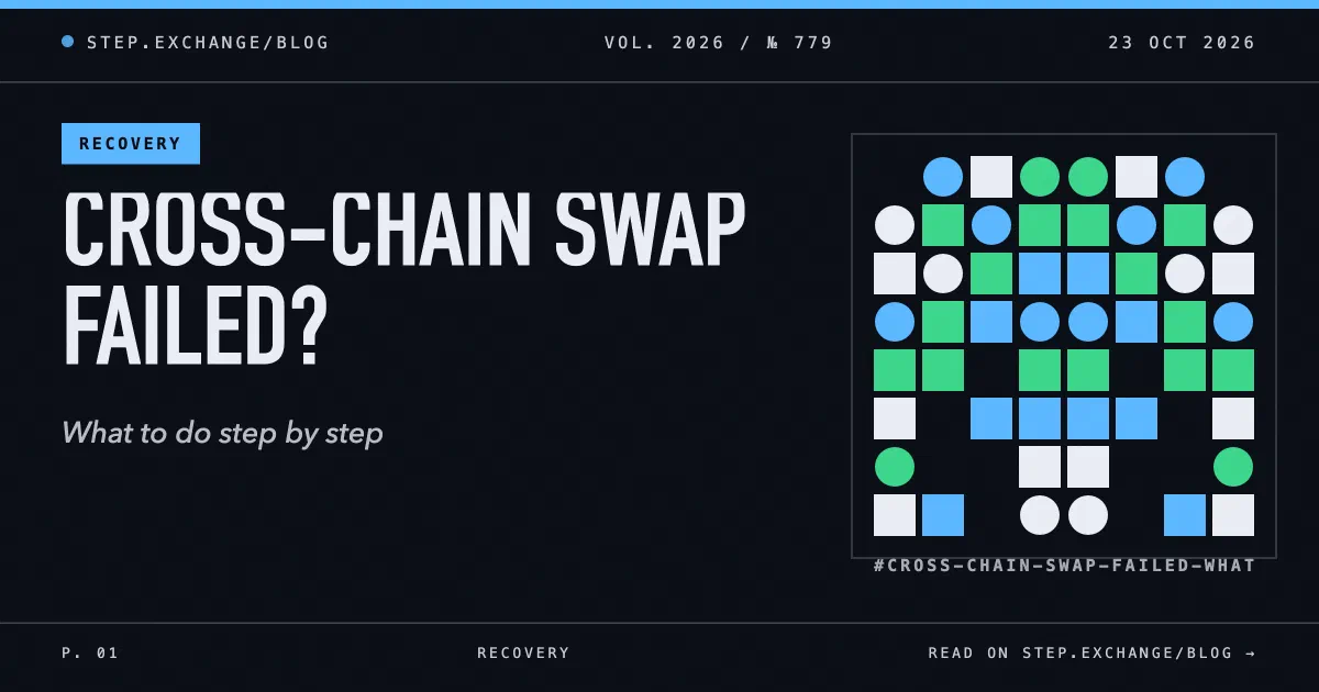 Cross-Chain Swap Failed or Stuck? What to Do Step by Step